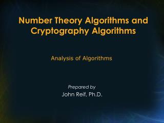 Number Theory Algorithms and Cryptography Algorithms