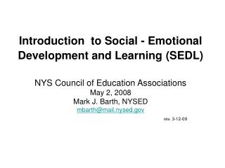 Introduction to Social - Emotional Development and Learning (SEDL)