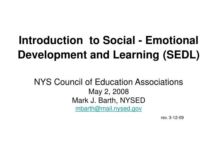 introduction to social emotional development and learning sedl