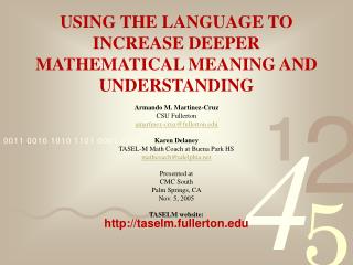 USING THE LANGUAGE TO INCREASE DEEPER MATHEMATICAL MEANING AND UNDERSTANDING