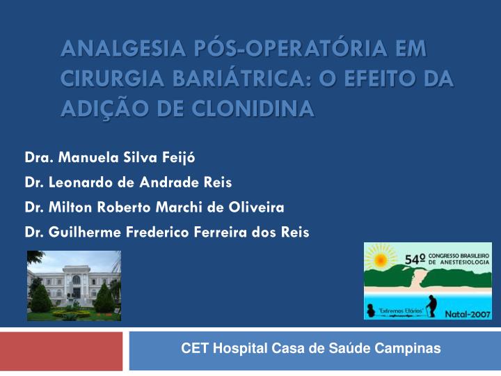 analgesia p s operat ria em cirurgia bari trica o efeito da adi o de clonidina