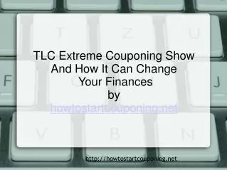 Can TLC Extreme Couponing Really Change Your Finances?