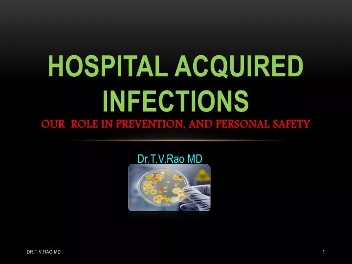 hospital acquired infections our role in prevention and personal safety