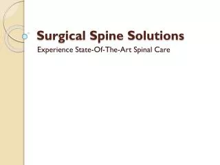 The Sine Center for treating Surgical Spine