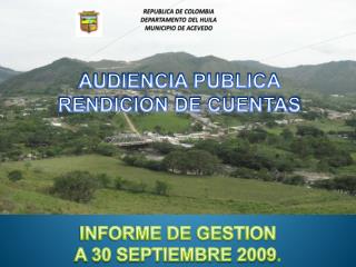 REPUBLICA DE COLOMBIA DEPARTAMENTO DEL HUILA MUNICIPIO DE ACEVEDO