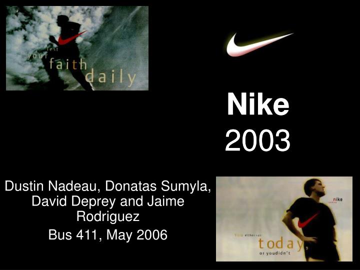 dustin nadeau donatas sumyla david deprey and jaime rodriguez bus 411 may 2006