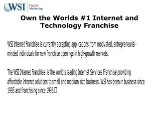WSI Internet Franchise is the world's leading Internet Serv