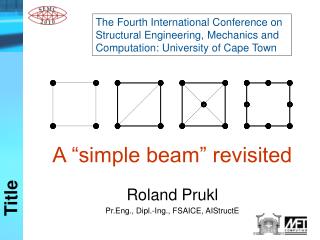 The Fourth International Conference on Structural Engineering, Mechanics and Computation: University of Cape Town