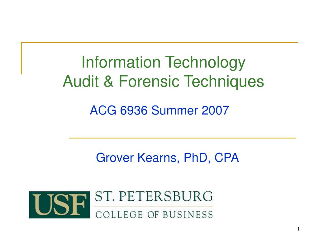 PPT - Information Technology Audit & Forensic Techniques PowerPoint ...