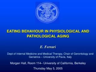 EATING BEHAVIOUR IN PHYSIOLOGICAL AND PATHOLOGICAL AGING