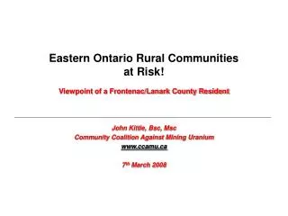 Eastern Ontario Rural Communities at Risk! Viewpoint of a Frontenac/Lanark County Resident