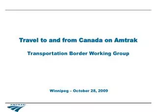 Travel to and from Canada on Amtrak