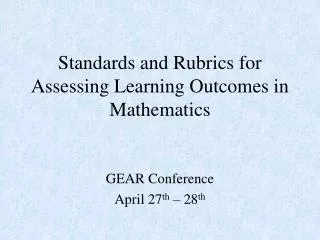 Standards and Rubrics for Assessing Learning Outcomes in Mathematics