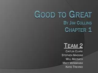 Good to Great By Jim Collins Chapter 1