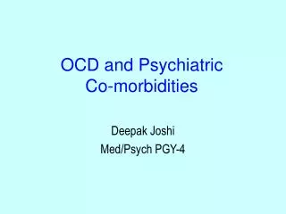 OCD and Psychiatric Co-morbidities