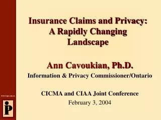 Insurance Claims and Privacy: A Rapidly Changing Landscape