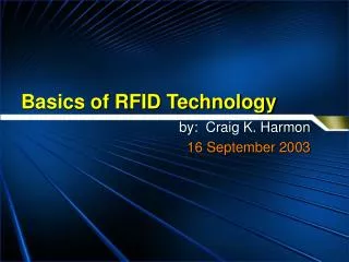 Basics of RFID Technology