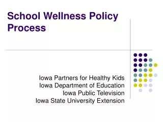 School Wellness Policy Process