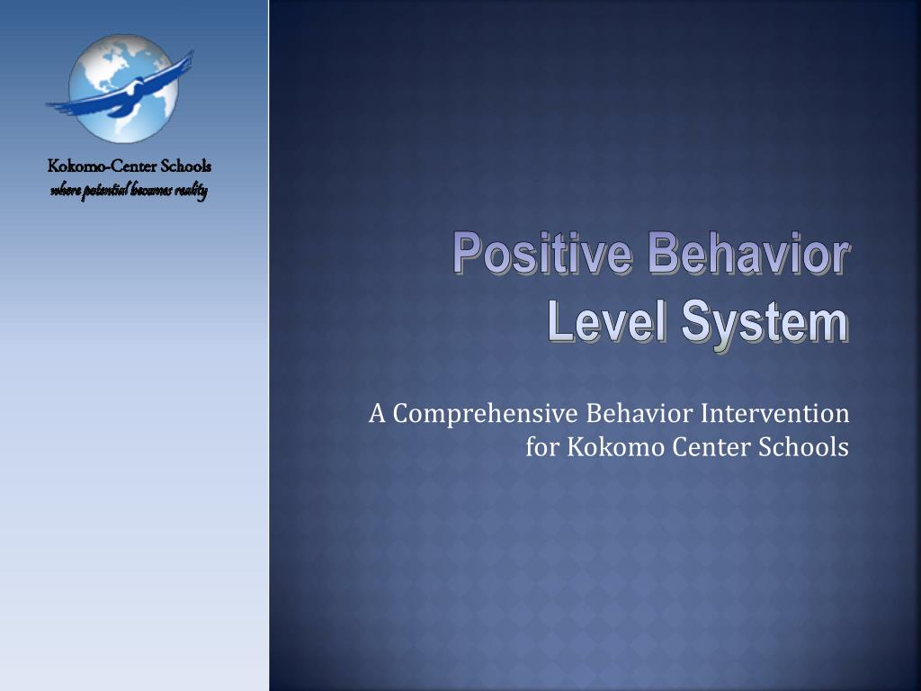PPT A Comprehensive Behavior Intervention for Kokomo Center Schools