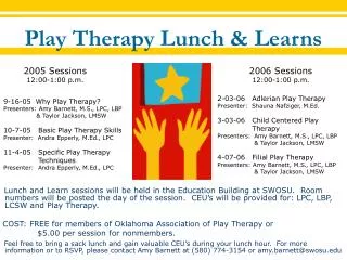 Play Therapy Lunch &amp; Learns