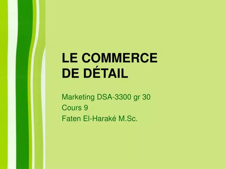 le commerce de d tail