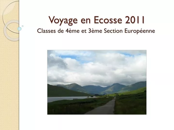 voyage en ecosse 2011