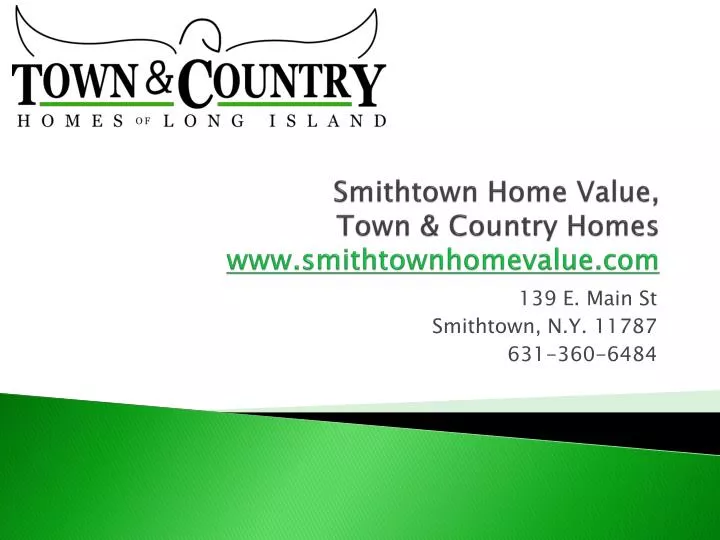 smithtown home value town country homes www smithtownhomevalue com