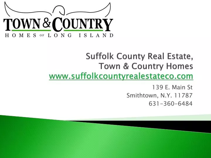 suffolk county real estate town country homes www suffolkcountyrealestateco com