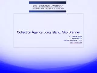 Collection Agency Long Island, Sko Brenner