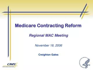 Medicare Contracting Reform