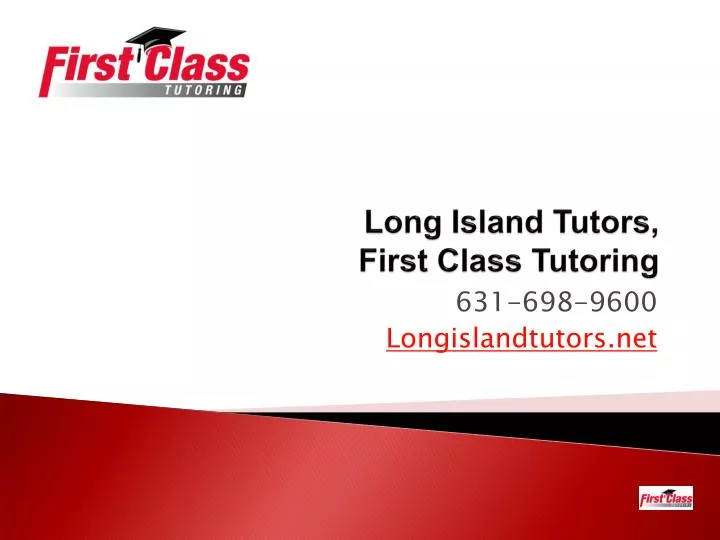 long island tutors first class tutoring