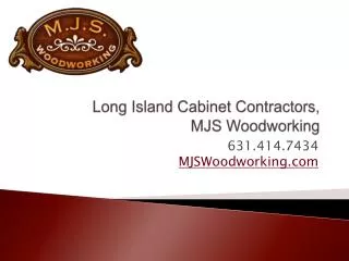 Long Island Cabinet Contractors, MJS Woodworking
