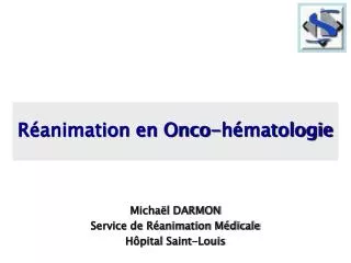 Réanimation en Onco-hématologie