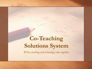Co-Teaching Solutions System