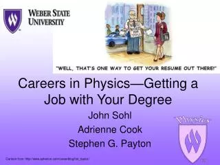 Careers in Physics—Getting a Job with Your Degree