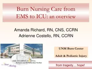 Burn Nursing Care from EMS to ICU: an overview