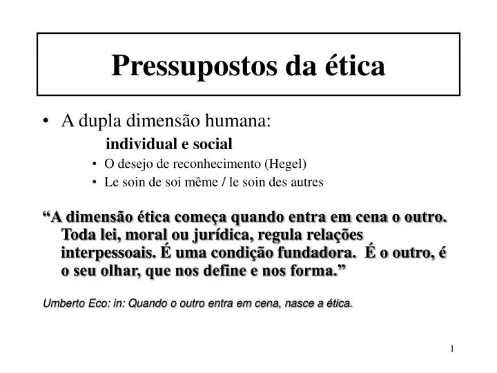 pressupostos da tica