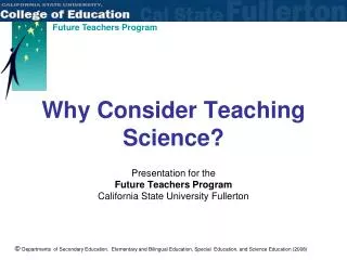 Why Consider Teaching Science?
