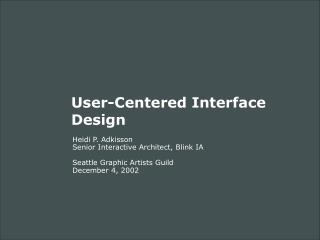 User-Centered Interface Design