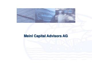 Meinl Capital Advisors AG