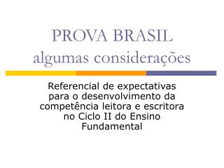 PROVA BRASIL algumas considerações