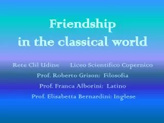 Friendship in the classical world