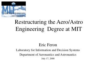Restructuring the Aero/Astro Engineering Degree at MIT