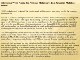 Interesting Week Ahead for Precious Metals says Pan American