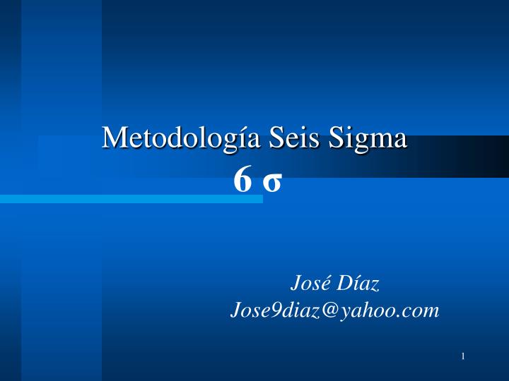metodolog a seis sigma 6