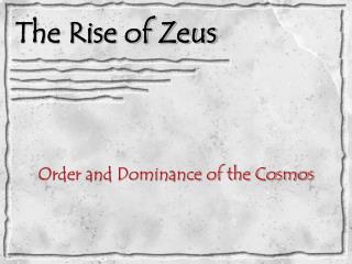 The Rise of Zeus