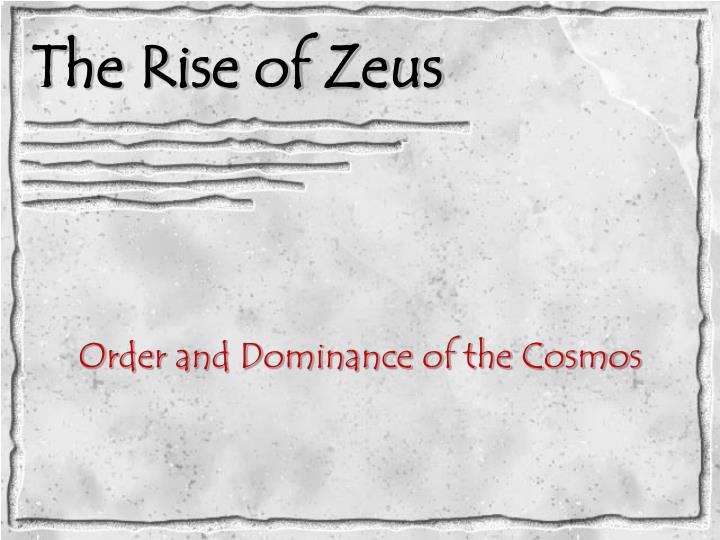 the rise of zeus