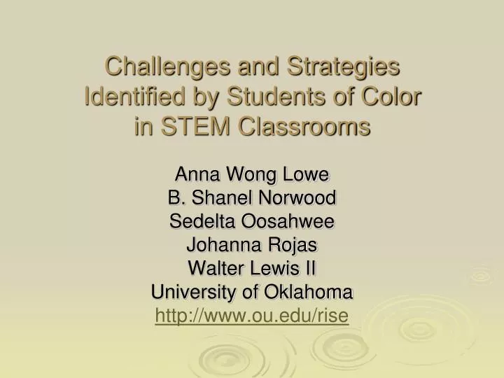 challenges and strategies identified by students of color in stem classrooms
