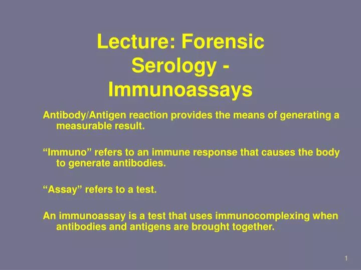 lecture forensic serology immunoassays
