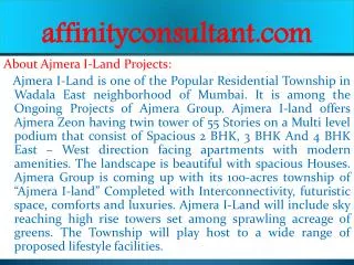 I-Land New Projects Wadala -09999684166 Ajmera property